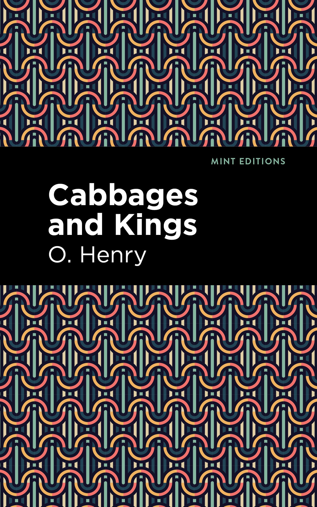 Cover image for Cabbages and Kings ISBN 9781513207872
